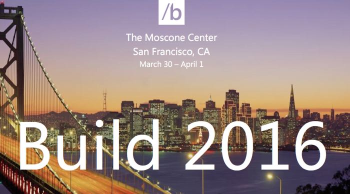 Build 2016 - il futuro secondo Microsoft